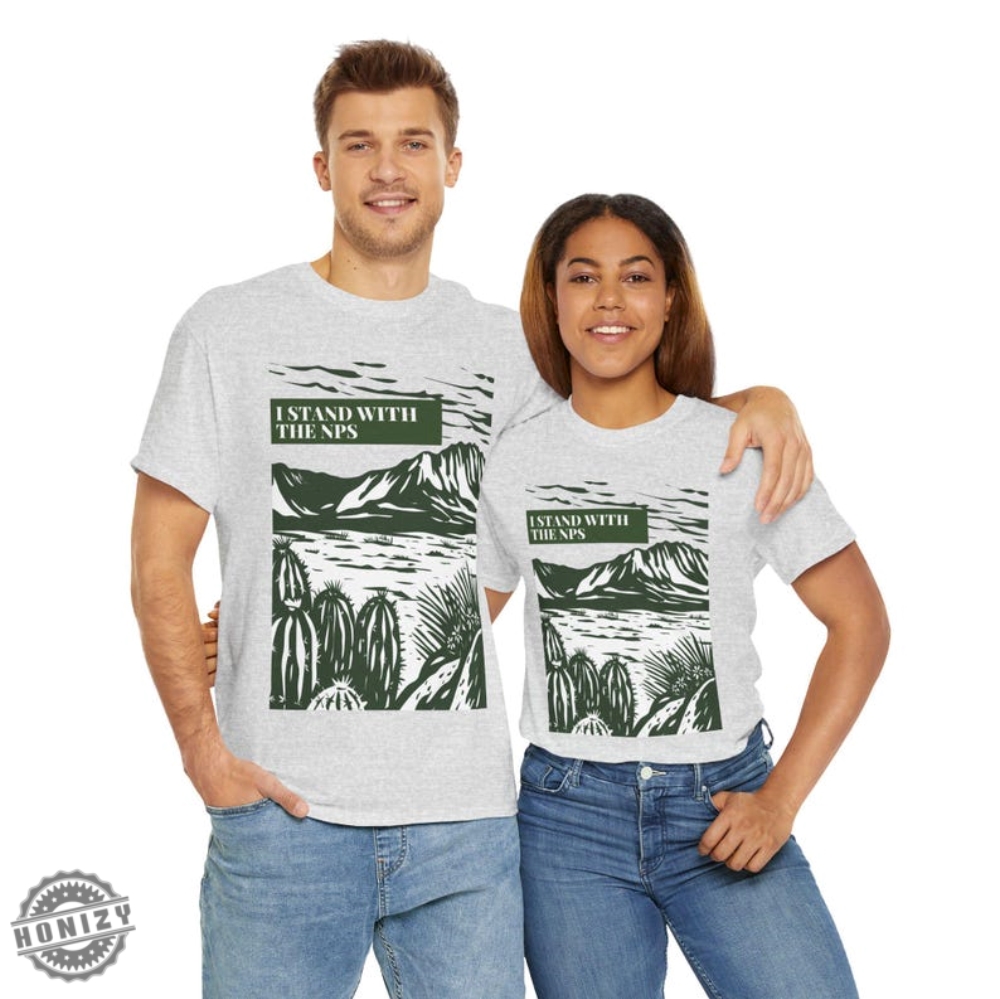 I Stand With Park Rangers National Park Resist Save Our National Parks Vintage Shirt 17 I Stand With Park Rangers National Park Resist Save our National Parks vintage shirt