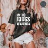 No Kings In America Equal Rights Protest Anti Trump Special Gift honizy 5