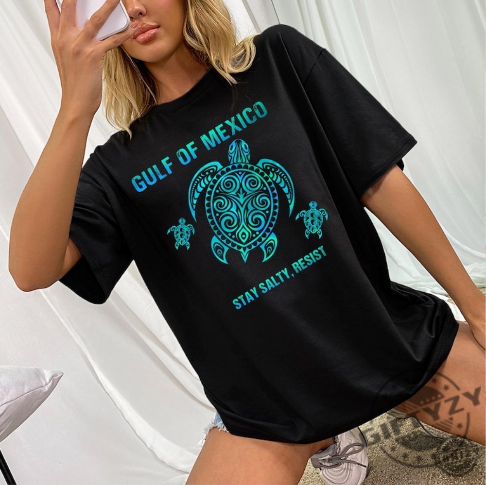 Stay Salty Resist Gulf Of Mexico Trendy Shirt 3 Stay Salty & Resist Gulf of Mexico Trendy Shirt