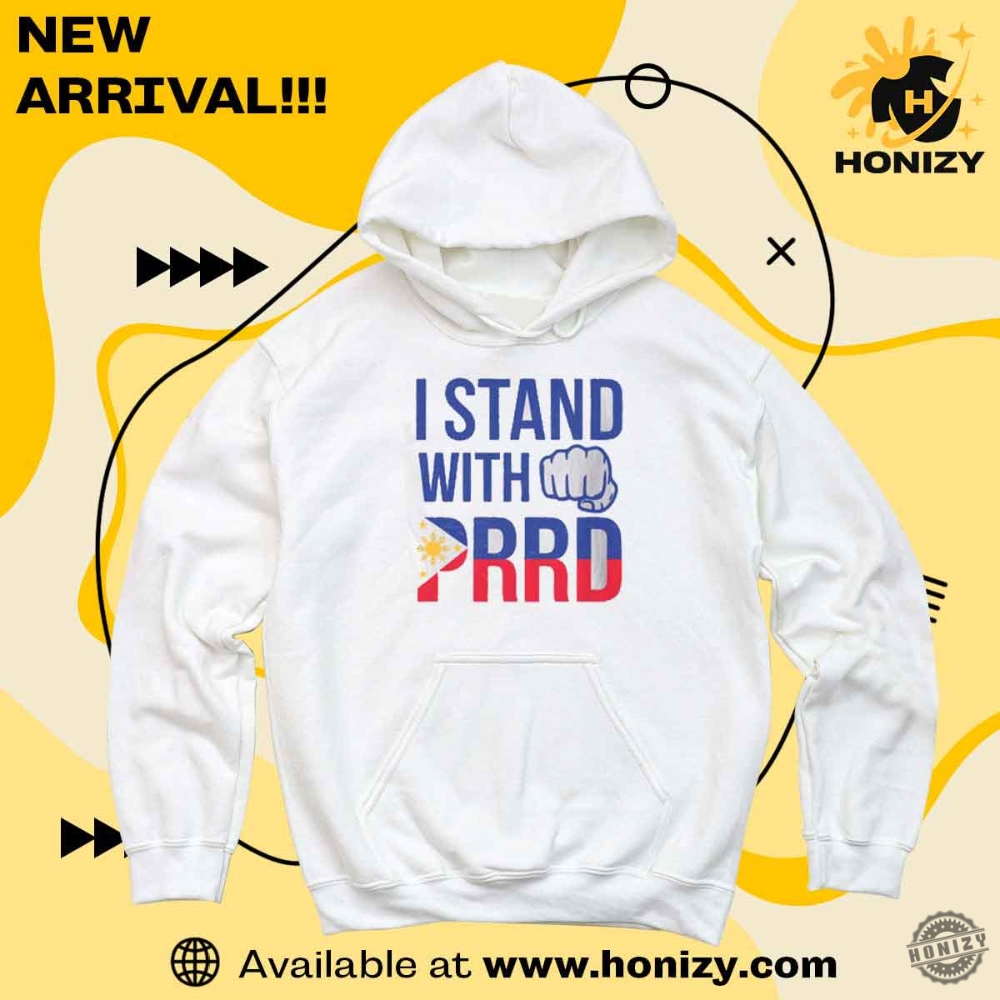 I Stand With Prrd Free Duterte Unisex Shirt 4 I Stand with PRRD Free Duterte Unisex Shirt
