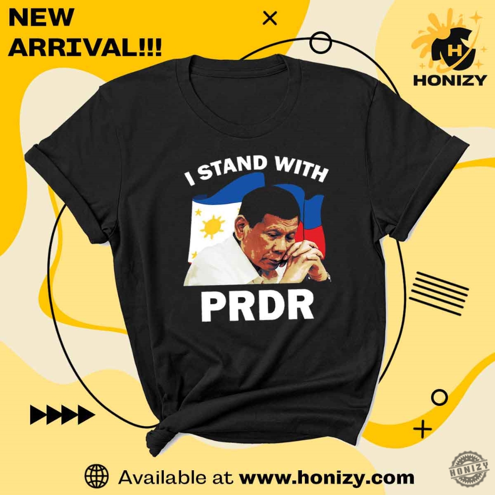 I Stand With Prrd Unisex Shirt 5 I Stand with PRRD Unisex Shirt