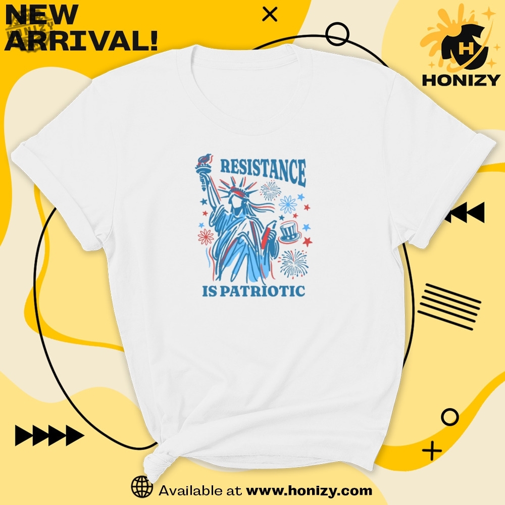 Resistance Is Patriotic 4Th Of July Shirt 5 Resistance Is Patriotic 4th of July Shirt