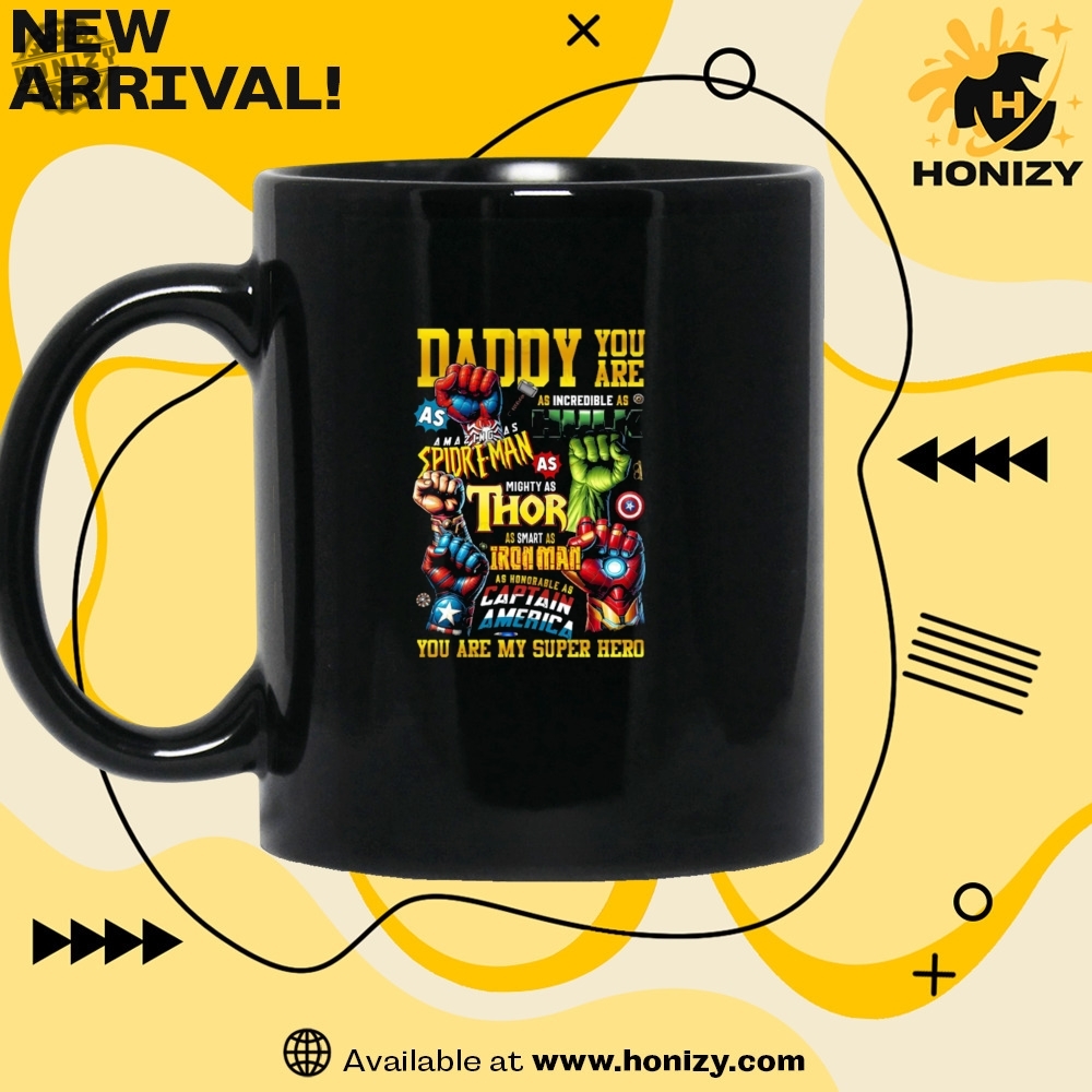 Hot Shirts of the Day 7 Daddy Superhero Fathers Day You Are Best Dad Ever Shirt