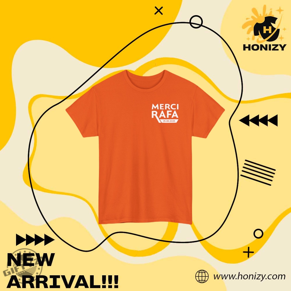 Rafael Nadal Merci Rafa Shirt honizy 1