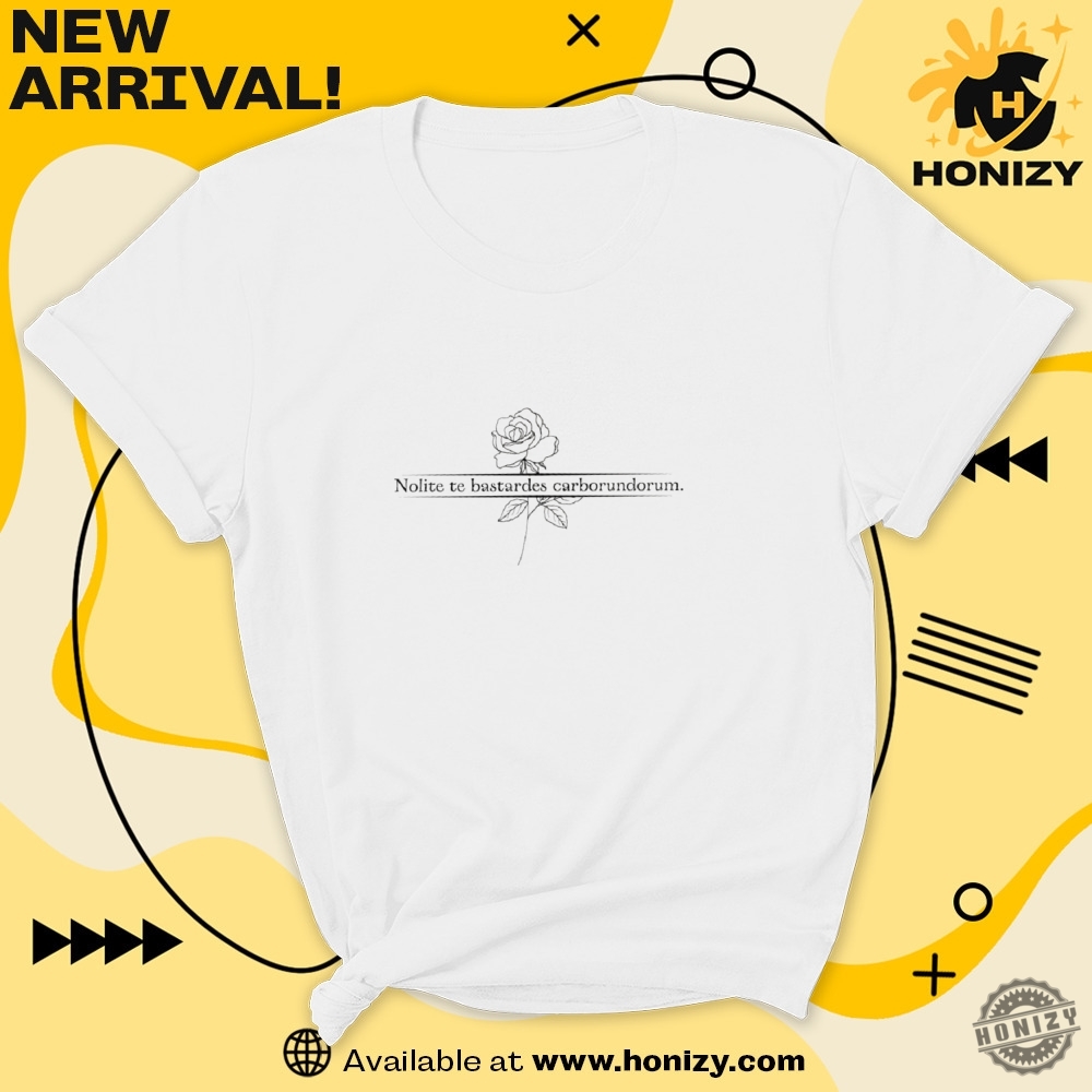 Nolite Te Bastardes Carborundorum Dont Let The Bastards Grind You Down Funny Trending Shirt 7 Nolite Te Bastardes Carborundorum Dont Let The Bastards Grind You Down Funny Trending Shirt honizy 4