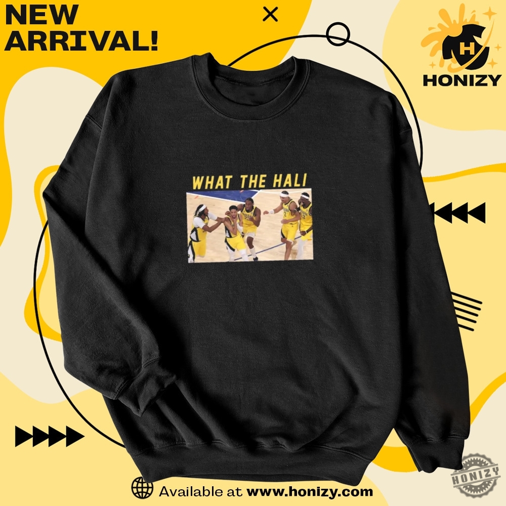 What The Hali Tyrese Haliburton Celebration Indiana Basketball Champs 2025 Unisex Trending Shirt 4 What The Hali Tyrese Haliburton Celebration Indiana Basketball Champs 2025 unisex trending Shirt