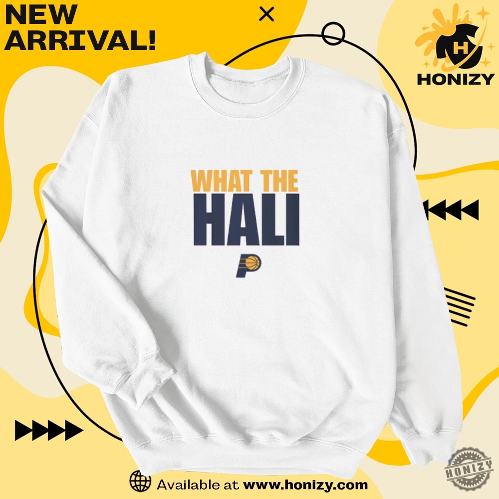 What The Hali Indiana Pacers Nba Finals Basketball Fan Unisex Trending Tee 6 What the Hali Indiana Pacers NBA Finals Basketball Fan unisex trending Tee