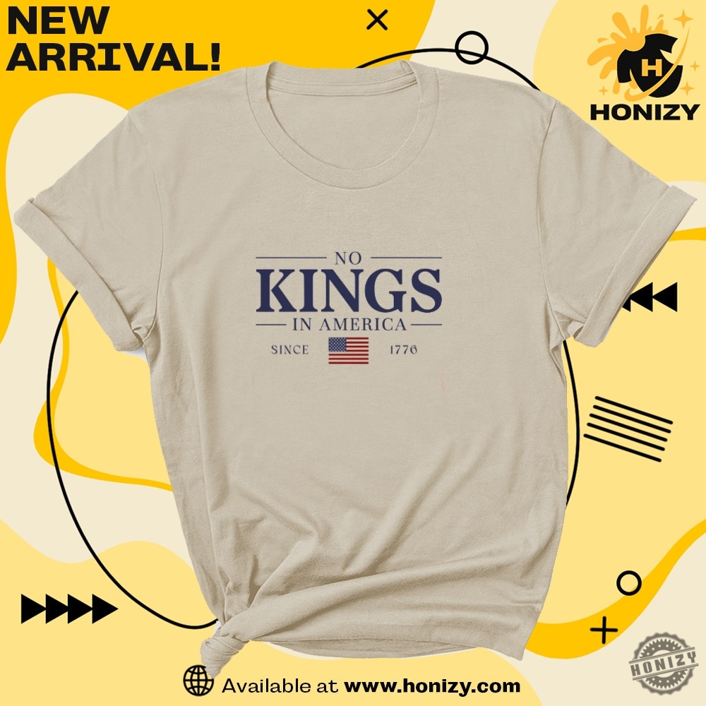 The Dogefather, Political No Kings In America Shirt 19 Political No Kings In America Since 1776 Unisex Trendy Shirt