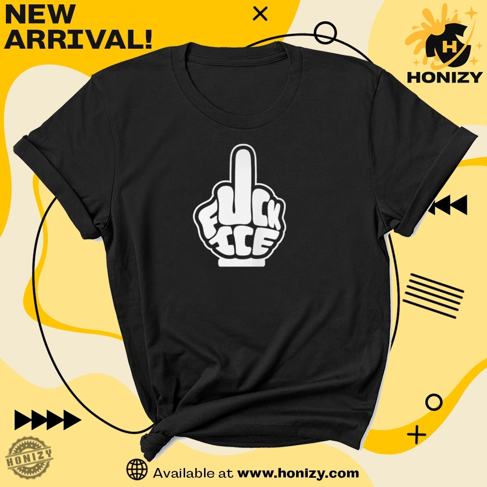 Fuck Ice Funny Unisex Shirt 7 Fuck Ice funny unisex Shirt