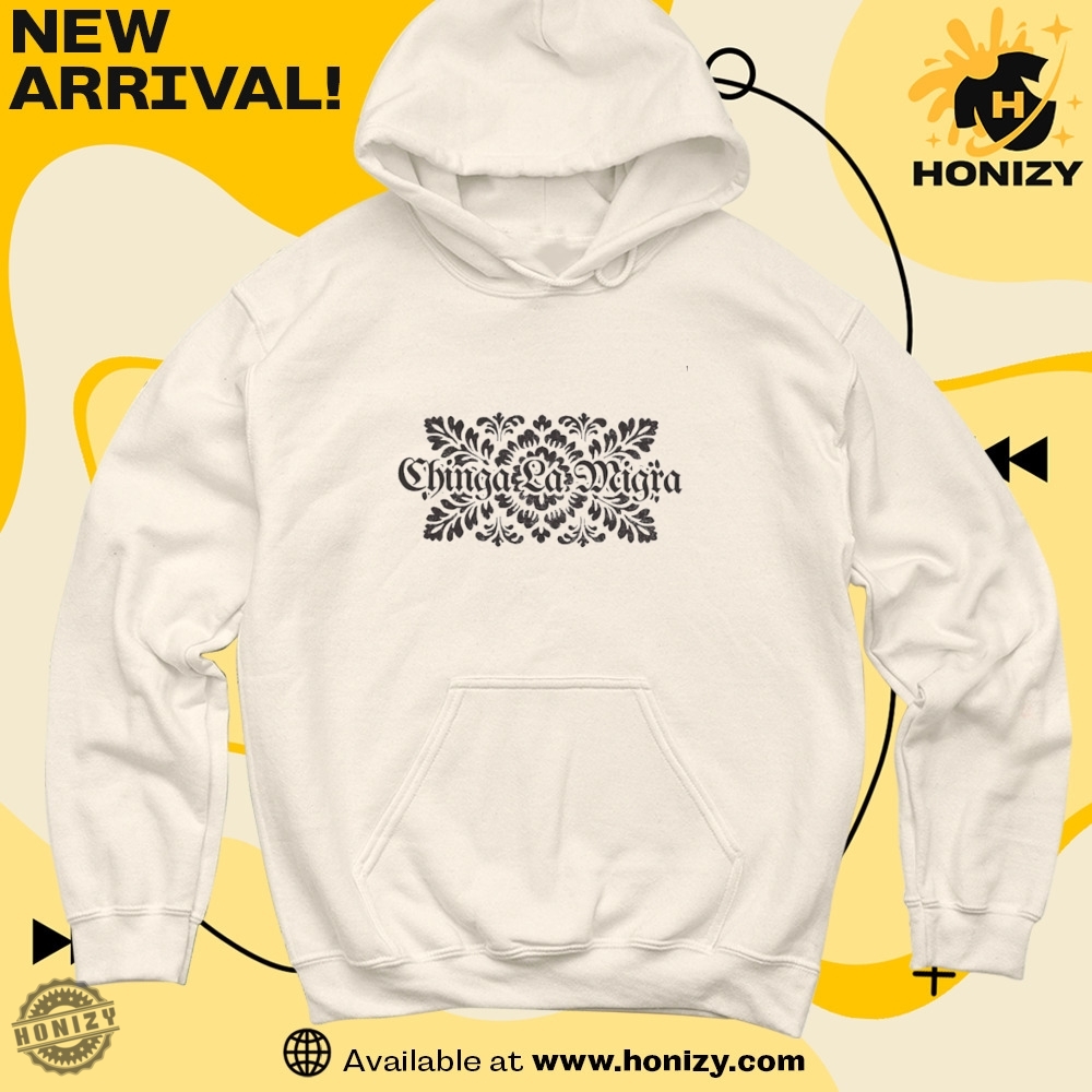 Anti Ice Tee Abolish Ice Hoodie Chinga La Migra Unisex Trendy Shirt 3 Anti ICE Tee Abolish ICE Hoodie Chinga La Migra unisex trendy Shirt