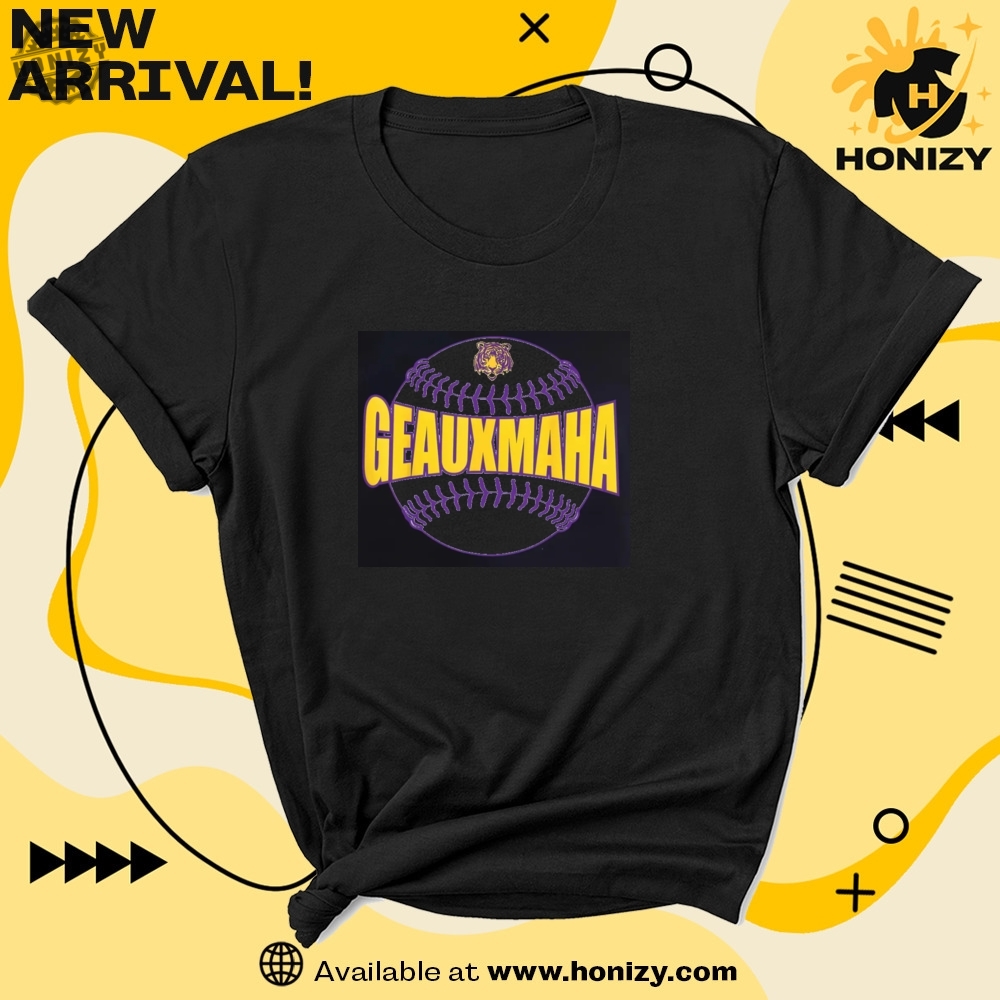 Geauxmaha 2025 Baseball Tigers Unisex Shirt 7 Geauxmaha 2025 Baseball Tigers unisex Shirt