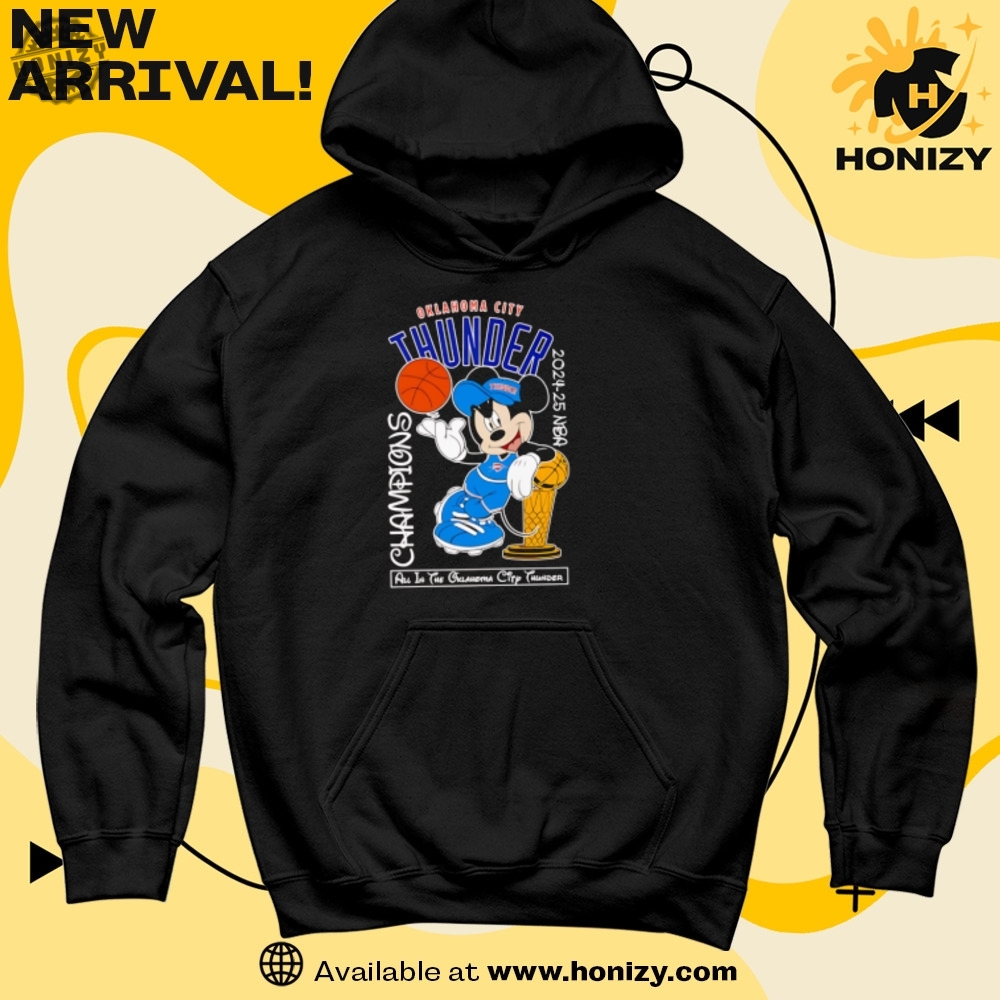 Oklahoma City OKC Thunder Championship 2025 Shirt, NFL team shoes 18 Oklahoma City Thunder Okc Mickey Mouse 202425 Nba Champions Unisex Shirt