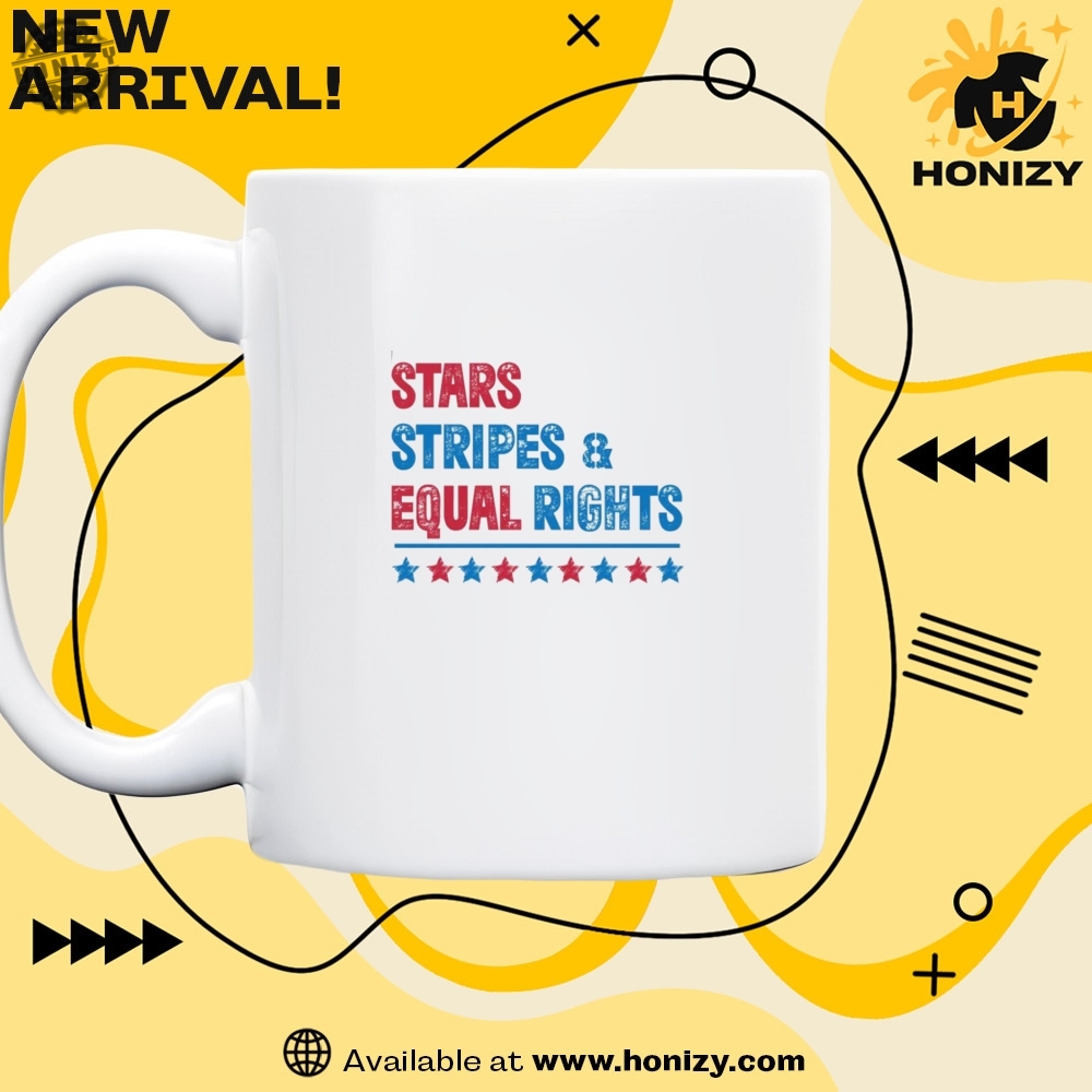 Stars Stripes And Equal Rights Tee Liberal Unisex Trendy Shirt 5 Stars Stripes and Equal Rights Tee Liberal unisex trendy Shirt