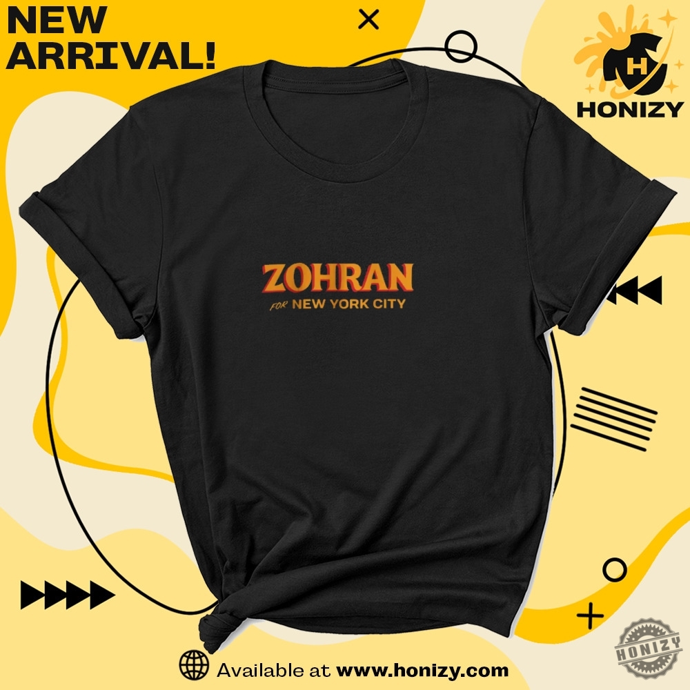 Zohran Mamdani Tee Zohran For Mayor Of New York Unisex Trendy Shirt 7 Zohran Mamdani Tee Zohran for Mayor of New York unisex trendy Shirt