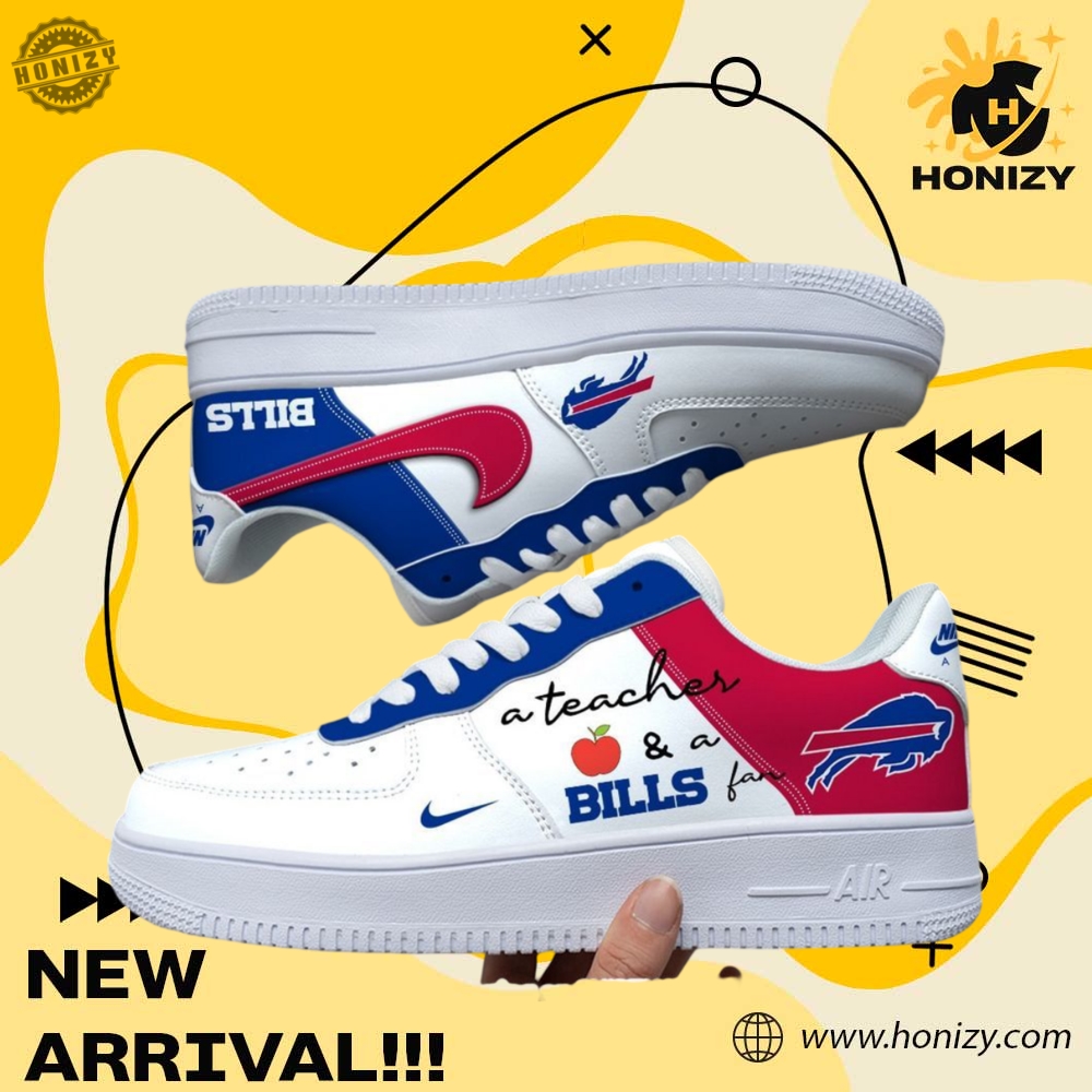 Custom Shoes For You 21 A Teacher And A Buffalo Bills Nfl Fan Unisex Nike Air Force 1 Shoes