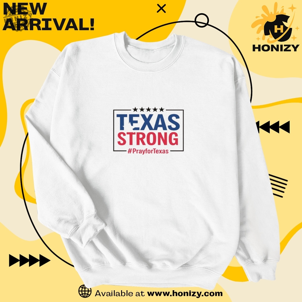 Pray For Texas Tee Texas Strong Hoodie Stand With Texas Unisex Vintage Shirt 6 Pray for Texas tee Texas Strong hoodie Stand With Texas unisex vintage shirt