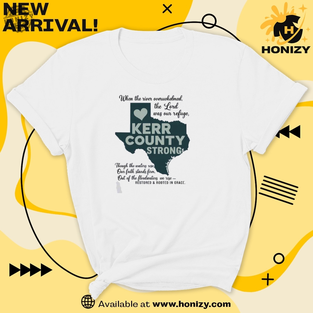 Kerr County Strong Unisex Vintage Shirt Faith Healing And Community Resilience Shirt 7 Kerr County Strong unisex vintage Shirt Faith, Healing, and Community Resilience Shirt