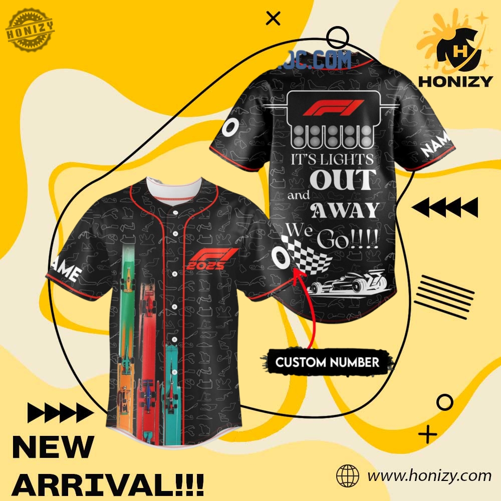 Music, Movie, Sport Jersey Shirt 15 Its Lights Out And Away We Go Formula 1 2025 Personalized Unisex Baseball Jersey