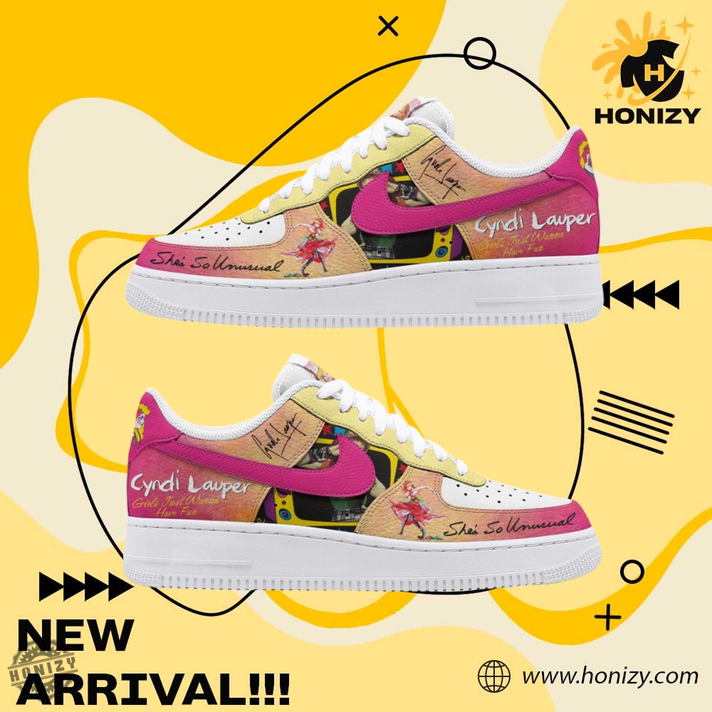 Cindy Lauper Music Girl Just Want To Have Fun Trip Unisex Trending Air Force 1 Shoes